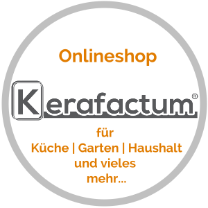 Kerafactum | Der Onlineshop für Küche, Garten Haushalt und vieles mehr…